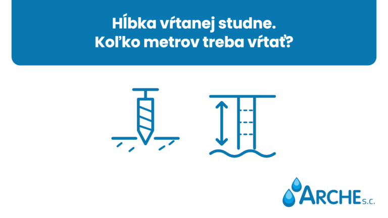 Hĺbka vŕtanej studne. Koľko metrov treba vŕtať?