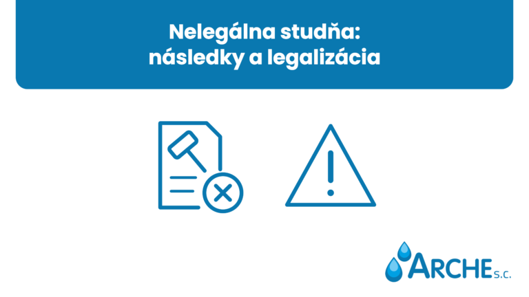 Nelegálna studňa: následky a legalizácia